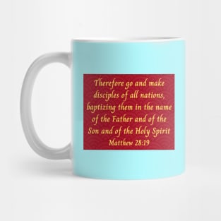 Bible Verse Matthew 28:19 Mug